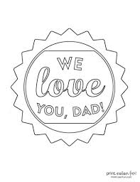 Free i love you coloring page printable. 16 Free Printable Father S Day Coloring Pages Print Color Fun