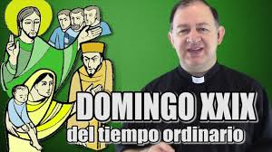 Domingo Xxix Del Tiempo Ordinario Ciclo C Tenemos Que Rezar Con Insi Tiempo Ordinario Domingo Lecturas De La Misa