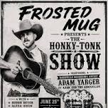 The Honky-Tonk Show
