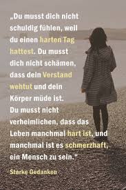 Manchmal Bleibt Das Leben Fur Eine Langere Zeit Hart Langer Als Du Erwartet Hast Langer Als Du Es Dir Vorstellen Ko Starke Gedanken Das Leben Ist Hart Leben