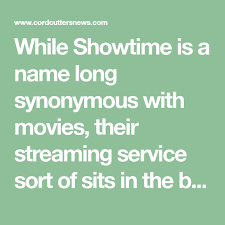 Volume 2, adrift and 10 other top answers suggested and ranked by the binge.co user community in 2020. While Showtime Is A Name Long Synonymous With Movies Their Streaming Service Sort Of Sits In The Background Behind All The Other B In 2020 Good Movies Showtime Movies