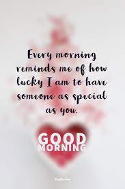 Check spelling or type a new query. 60 Really Cute Good Morning Quotes For Her Morning Love Messages Tiny Positive
