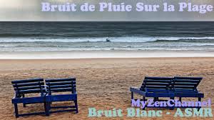 bruit de pluie sur plage pour relaxation et meditation aide a dormir asmr meditation relaxation whitenoise bruitblan bruit de la pluie meditation bruit