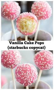 Birthday Cake Cake Pops Starbucks Recipe Vanilla Cake Pops Vanilla Cake Pop Recipe Cake Pop Maker Starbucks Cake Pops