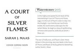 A court of silver flames is a fantasy novel by sarah j. Some A Court Of Silver Flames Acosf Details From The Waterstones Site Projected To Be Released On Sarah J Maas Books Sarah J A Court Of Mist And Fury
