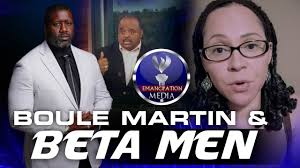 Woman Says Any Black Man That Follows Boule Martin Are Beta Men
