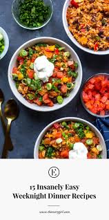 77 cheap and easy dinner recipes so you never have to cook a boring meal again. Lazy Girl Meal Prep 15 Insanely Easy Weeknight Dinner Recipes The Everygirl