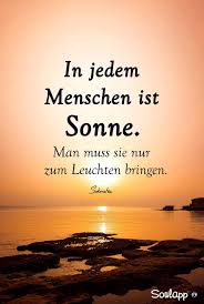 In Jedem Menschen Ist Sonne Spruche Lebensweisheiten Spruche Tiefsinnige Spruche