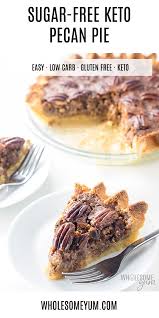 Sugar Free Keto Pecan Pie Sugar Free Pecan Pie Keto Pecan Pie Keto Pecan Pie Recipe