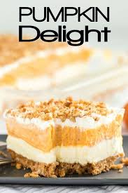 Pumpkin Delight Dessert Best Pumpkin Dessert Princess Pinky Girl Pumpkin Recipes Dessert Pumpkin Delight Fall Desserts Easy