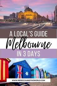 3 Days In Melbourne Perfect Melbourne Itinerary Rebecca And The World Melbourne Travel Australia Travel Guide Travel