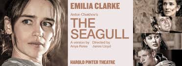 The Seagull by Anton Chekhov starring Emilia Clarke in London from 29 June  to 10 September 2022