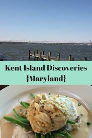 Kent Island Discoveries Maryland Maryland Kent Island