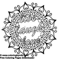 Mandala Quote Live Laugh Love Coloring Page 1712 Love Coloring Pages Quote Coloring Pages Mandala Quotes