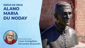 BRASIL TERRA DE SANTOS | SERVO DE DEUS ALANO MARIA DU NODAY - YouTube