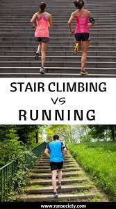 Stair Climbing Vs Running Climbing Stairs Workout Stair Climbing Stairs Workout
