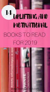 14 Uplifting And Motiviational Books To Read In 2019 Uplifting Books Books To Read Thought Provoking Book