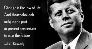 50 Quotes About Change Cuded Change Quotes Jfk Quotes 50th Quote