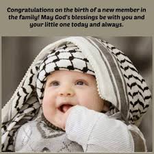 Islamic Birthday Wishes For One Year Old Boy 50 Islamic Birthday And Newborn Baby Wishes Messages Quotes Wishes For Baby Boy New Baby Wishes Wishes For Baby