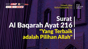 Islamicfinder brings al quran to you making the holy quran recitation a whole lot easier. Tafsir Ayat Ahkam Surat Al Baqarah Ayat 216 L Ustadz Abu Ya La Kurnaedi Lc Youtube