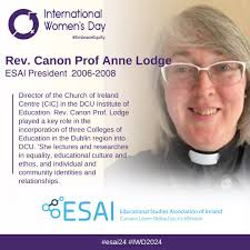 ESAI على X: "This #IWD2024, we celebrate our inspiring female leaders ✨  Rev. Canon Prof. Anne Lodge (@annelodge1) is Director of the Church of  Ireland Centre @DCU_IoE and was President @esai_irl, 2006-2008.