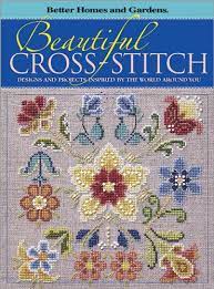 This entails carefully counting out stitches to make the shapes. Beautiful Cross Stitch Designs And Projects Inspired By The World Around You Better Homes Gardens S Better Homes And Gardens Books Dahlstrom Carol Amazon De Bucher