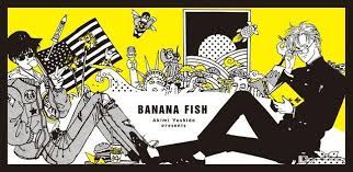 the world of banana fish banana fish anime