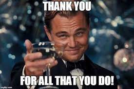 You re welcome in advance meme by naptown memedroid. Great Job Latest Memes Imgflip