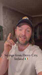 Derry Sayings… Yes Hi! Catch yerself on, ya melter i’m banjaxed. Thats wee  buns there so it is. So am are. , ., ., #itishhumor #derry #derrycity  #derrygirls #music #irishmusic #singersongwriter ...