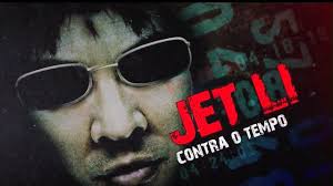 O filme (2004) uma aventura no tempo (2007) turma da mônica: Sbt Apresenta O Filme Jet Li Contra O Tempo Nesta Terca
