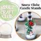Adult Craft Club - Snow Globe Candle Stands event image