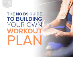 building your own workout plan