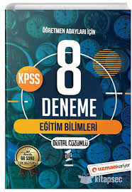 Çözümlü çıkmış son 10 yılın sor. 2021 Kpss Egitim Bilimleri 8 Deneme Uzman Kariyer Yayinlari 9786050391084