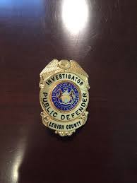 Investigator Lehigh County Public Defender Pennsylvania Fire Badge Police Badge Badge
