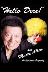 Hello Dere!: An Illustrated Biography by Marty Allen: Allen, Marty,  Blackwell, Karon Kate, Jackson, Keith, Kissanne, Sharon, Pauquette, Karen,  Leavitt, Tyler, Anderson, Louie, Spindel, David: 9781502722188: Amazon.com:  Books