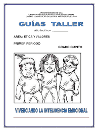 Mi método es enseñarle a los niños una forma diferebte los valores que debemos tener y sobre el respeto hacia los demás atravez de los trabajos libres me basó en la metodología de piaget. Guia Etica 5 Las Emociones Autosuperacion