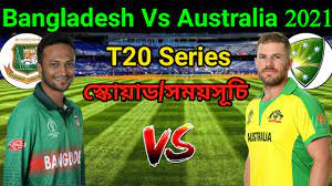 All the three odi will be played on same venue. Ban Vs Aust20 2021 Australia Cricket Team 2021 Bd Vs Aus T20 Schedule 2021 Ah Blog24