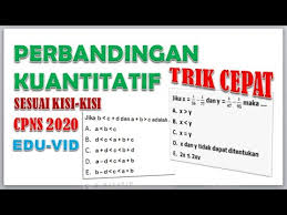 Video #contohsoalcpnspenalaranlogislogikaberkuantor membahas contoh soal cpns penalaran logis logika. Trik Cepat Mengerjakan Perbandingan Kuantitatif Soal Cpns Youtube