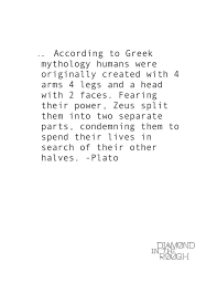 Agape is used in ancient texts to denote feelings for. Ancient Love Quotes Quotesgram