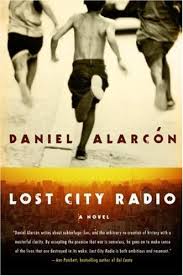 Peru Daniel Alarcon S Lost City Radio Radio Show And A List Of The Missing Lost City Novels Summer Reading
