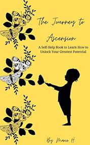 A nightmare realized or use the the essential kunark guide to be able to speak to the following ascension masters: Journey To Ascension A Self Help Book To Learn How To Unlock Your Greatest Potential By Marie H