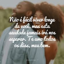 35 Frases De Saudades Do Namorado Para Compartilhar Com O Mozao