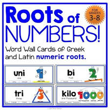 Greek And Latin Roots Word Wall For Numeric Roots Word Wall Cards Word Wall Everyday Math