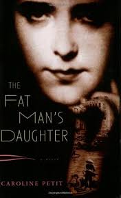 The Fat Man's Daughter: Petit, Caroline: 9781569474242: Amazon.com: Books