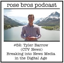 52: Tyler Barrow (CTV News)