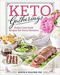 Download Pdf Keto Gatherings Free Epub Mobi Ebooks Keto