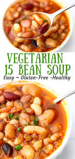 Vegetarian 15 Bean Soup In 2020 Soup Recipes Healthy Vegetarian Vegan Soup Recipes Healthy Soup Recipes
