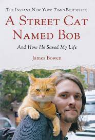 Watch hd movies online for free and download the latest movies. A Street Cat Named Bob And How He Saved My Life Bowen James 9781250029461 Amazon Com Books