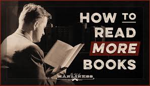 how to read more books the art of manliness