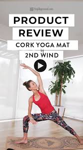 We Review The Stingray Cork Yoga Mat From 2nd Wind Product Review Video Cork Yoga Mat Couples Yoga Iyengar Yoga